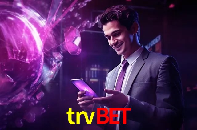 Experiência VIP trvbet